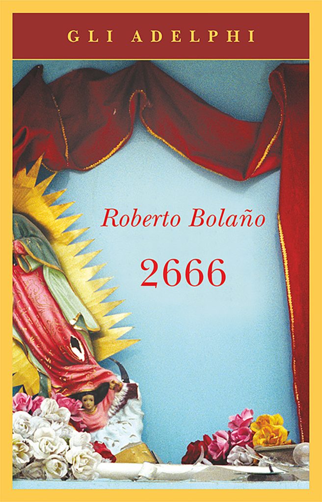 Copertina di Bolano, titolo romanzo "2666"